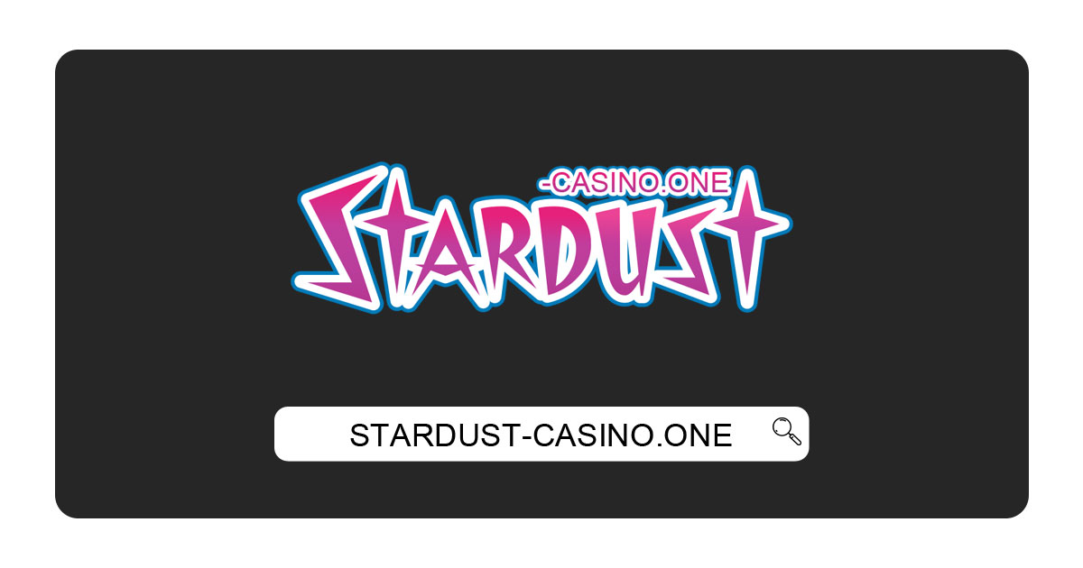Stardust Casino Review 2023 - Bet $10, Win $125